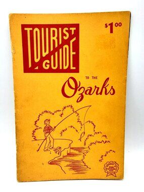 Tourist Guide to the Ozarks ROBERT DALE, CHARLES COOK 1958 2nd Printing PB